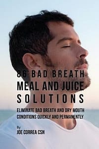 86 Bad Breath Meal and Juice Solutions